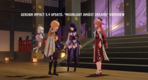 Read more about the article Genshin Impact 5.4 Update: “Moonlight Amidst Dreams” Overview