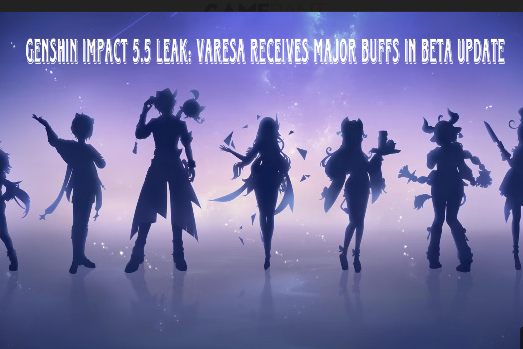 You are currently viewing Genshin Impact 5.5 Leak: Varesa Receives Major Buffs in Beta Update
