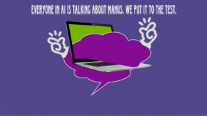 Read more about the article Everyone in AI is talking about Manus. We put it to the test.