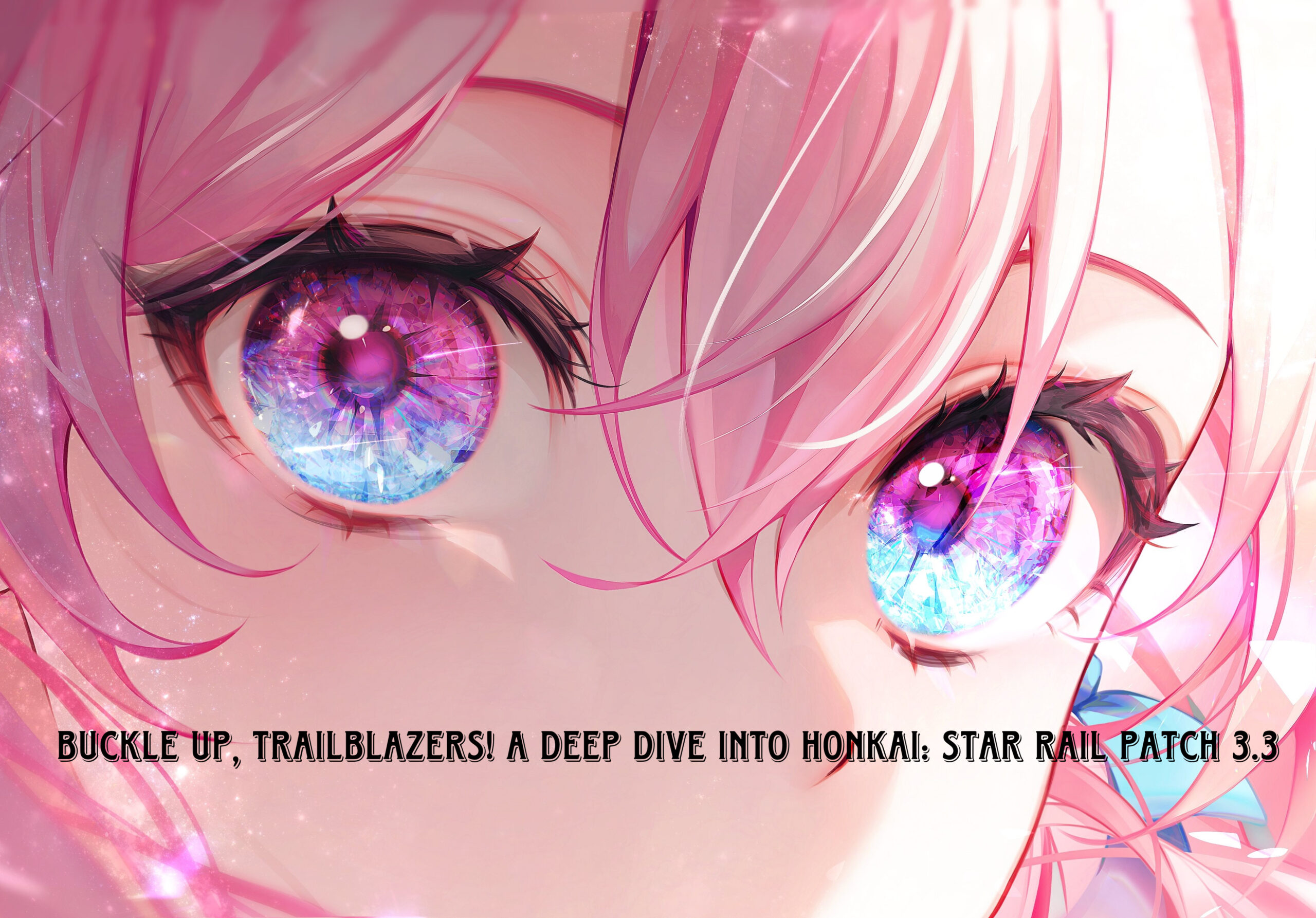 Read more about the article Buckle Up, Trailblazers! A Deep Dive into Honkai: Star Rail Patch 3.3 Leaks