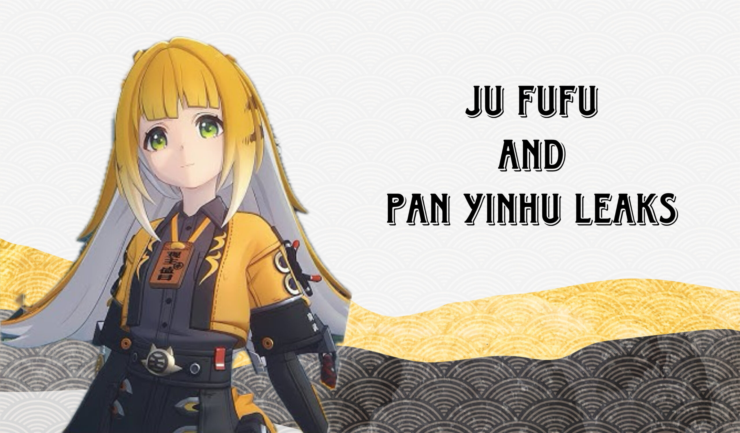 Read more about the article Zenless Zone Zero 2.0 leaks: Ju fufu & Pan Yinhu Kit Breakdown