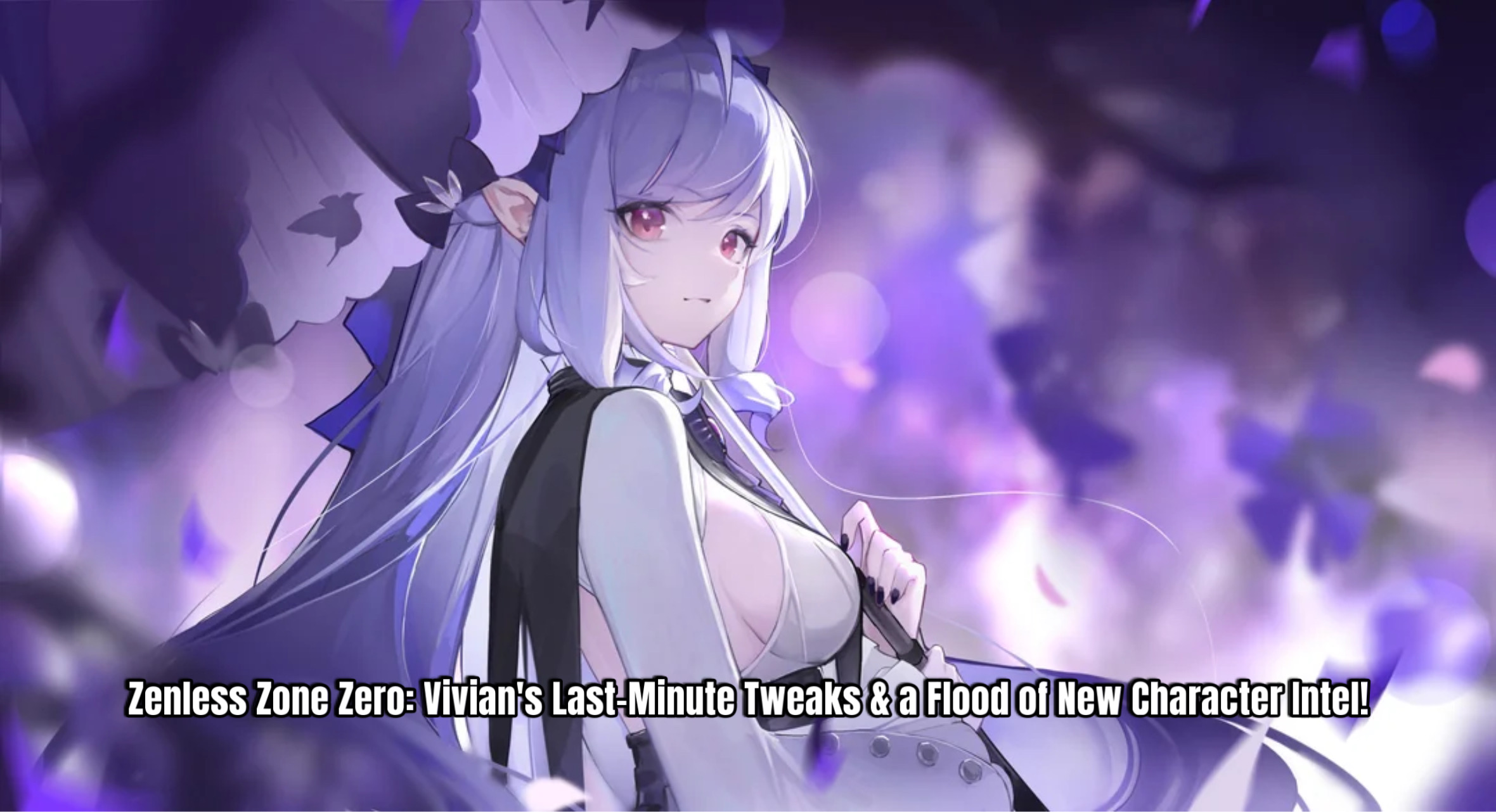 Read more about the article Zenless Zone Zero: Vivian’s Last-Minute Tweaks & a Flood of New Character Intel!