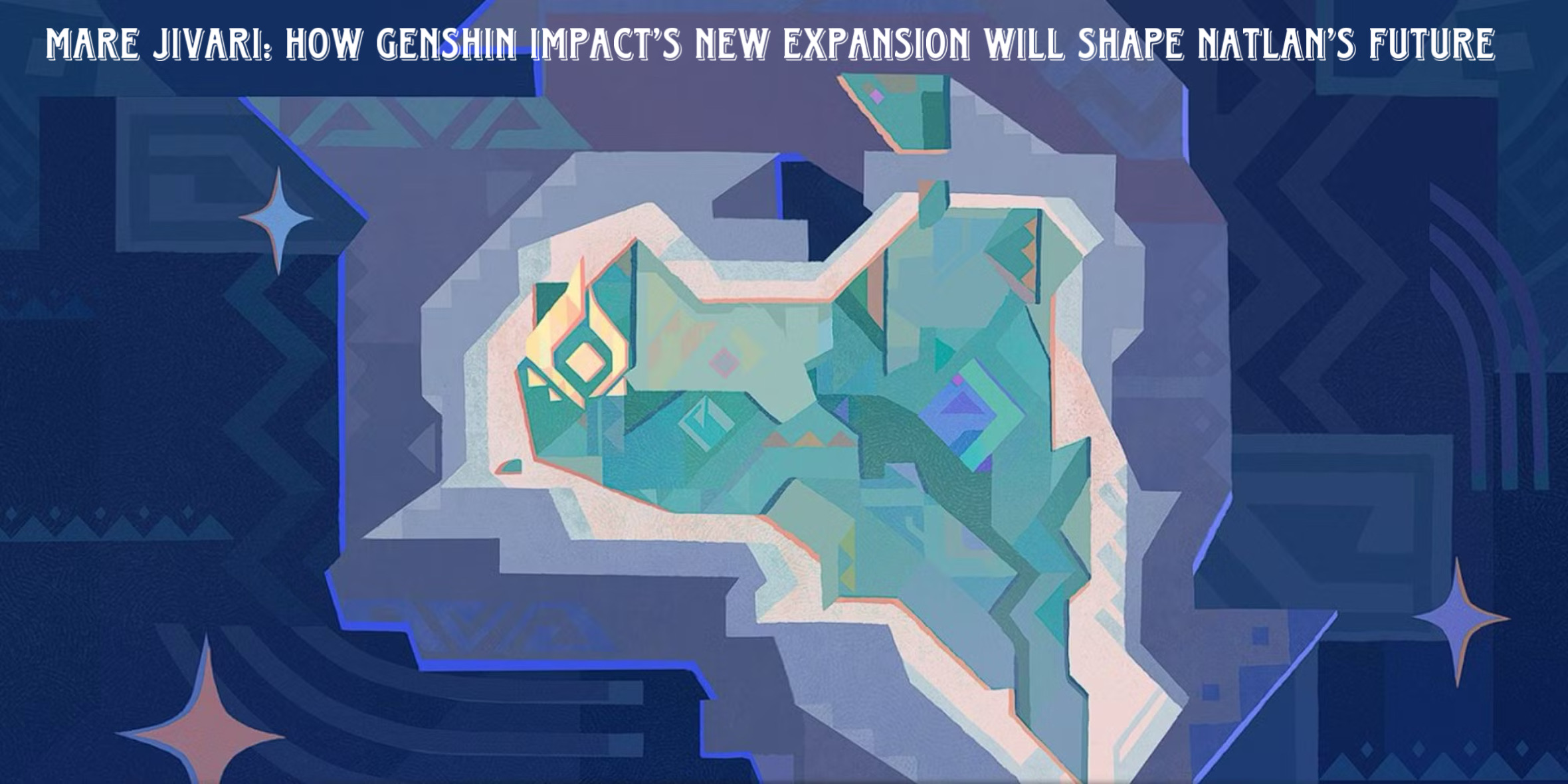 Read more about the article Genshin v5.6 Mare Jivari: How Genshin Impact’s New Expansion Will Shape Natlan’s Future