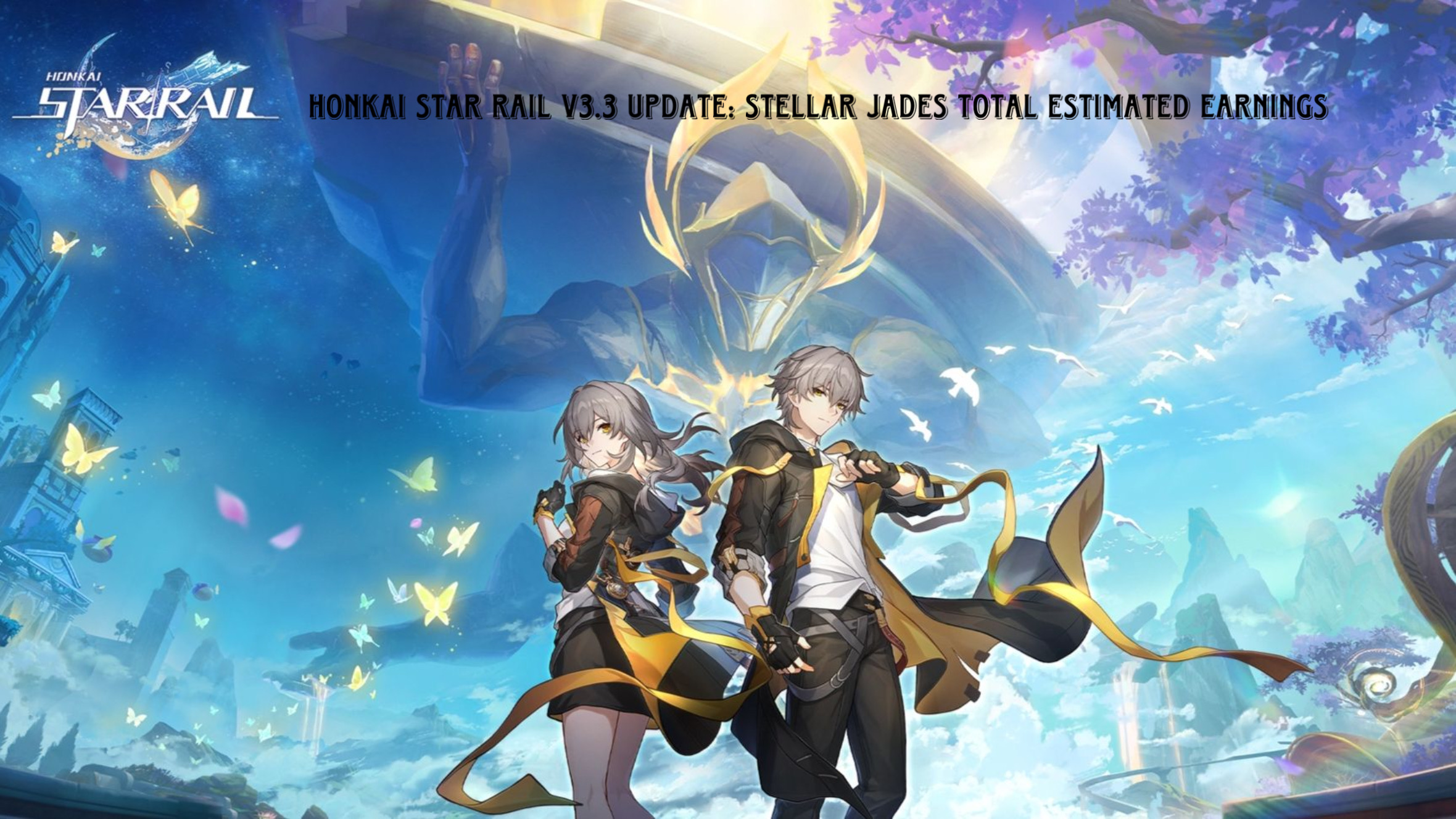 Read more about the article HONKAI STAR RAIL v3.3 LEAKS: Stellar Jades Total Estimated Earnings