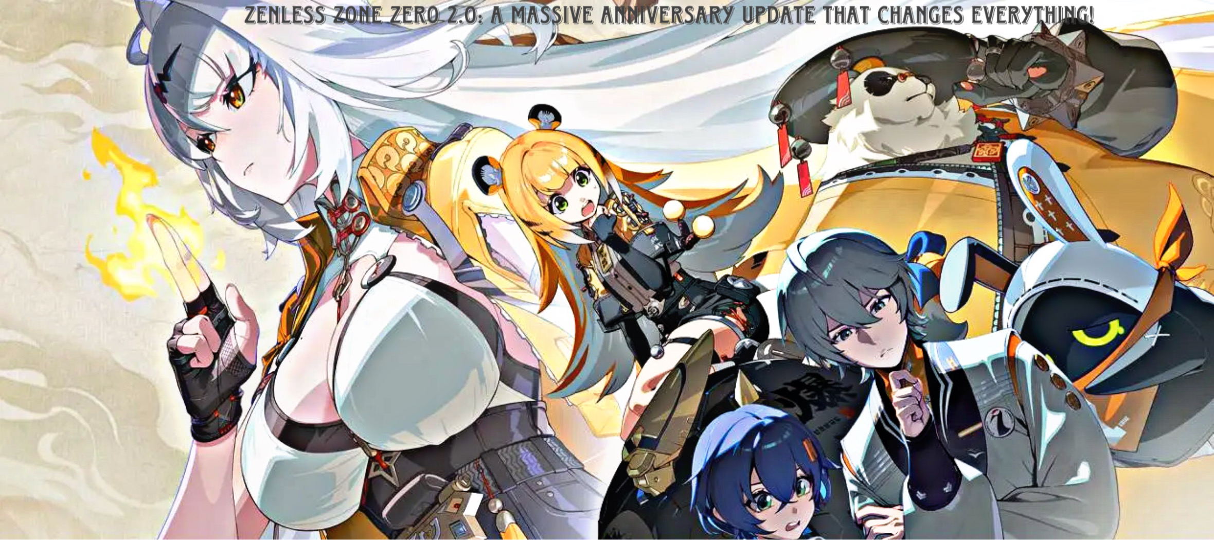 Read more about the article Zenless Zone Zero 2.0: A Massive Anniversary Update That Changes Everything!