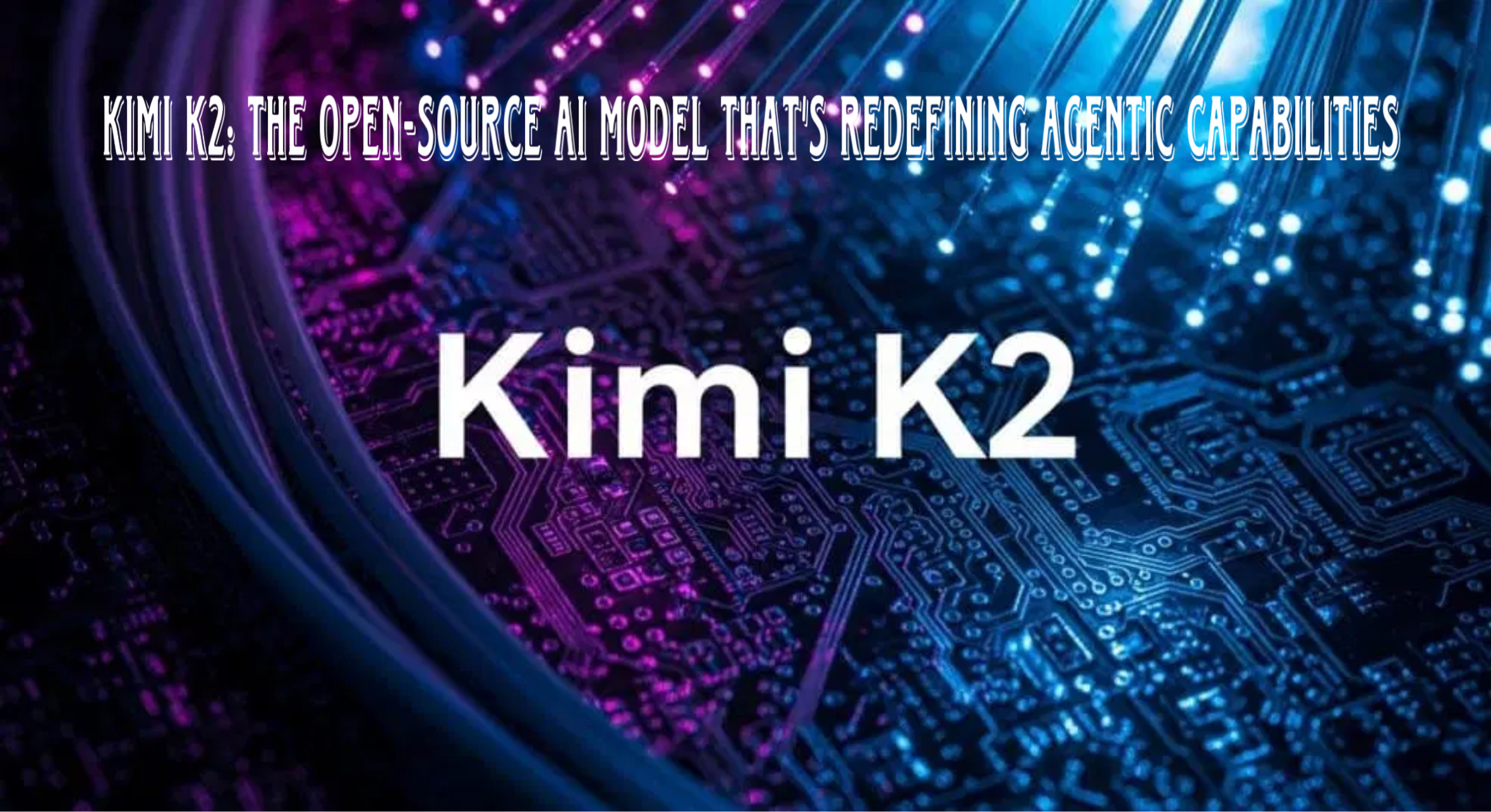 Read more about the article Kimi K2: The Open-Source AI Model That’s Redefining Agentic Capabilities