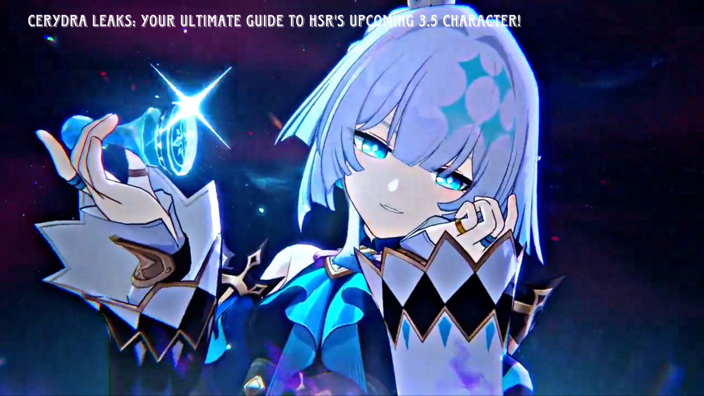 Read more about the article Cerydra Leaks: Your Ultimate Guide to HSR’s Upcoming 3.5 Character!
