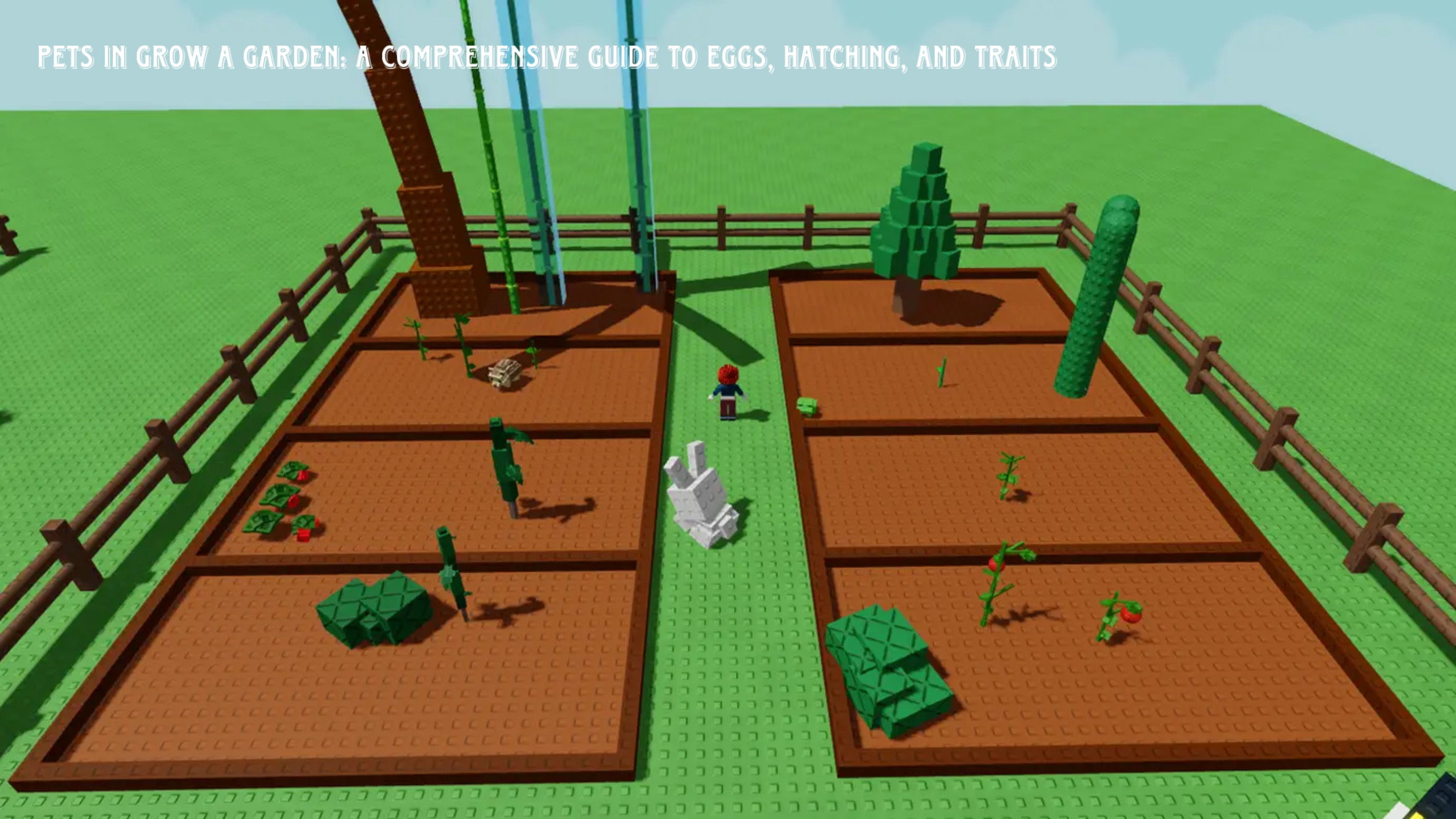 Read more about the article Pets in Grow a Garden: A Comprehensive Guide to Eggs, Hatching, and Traits