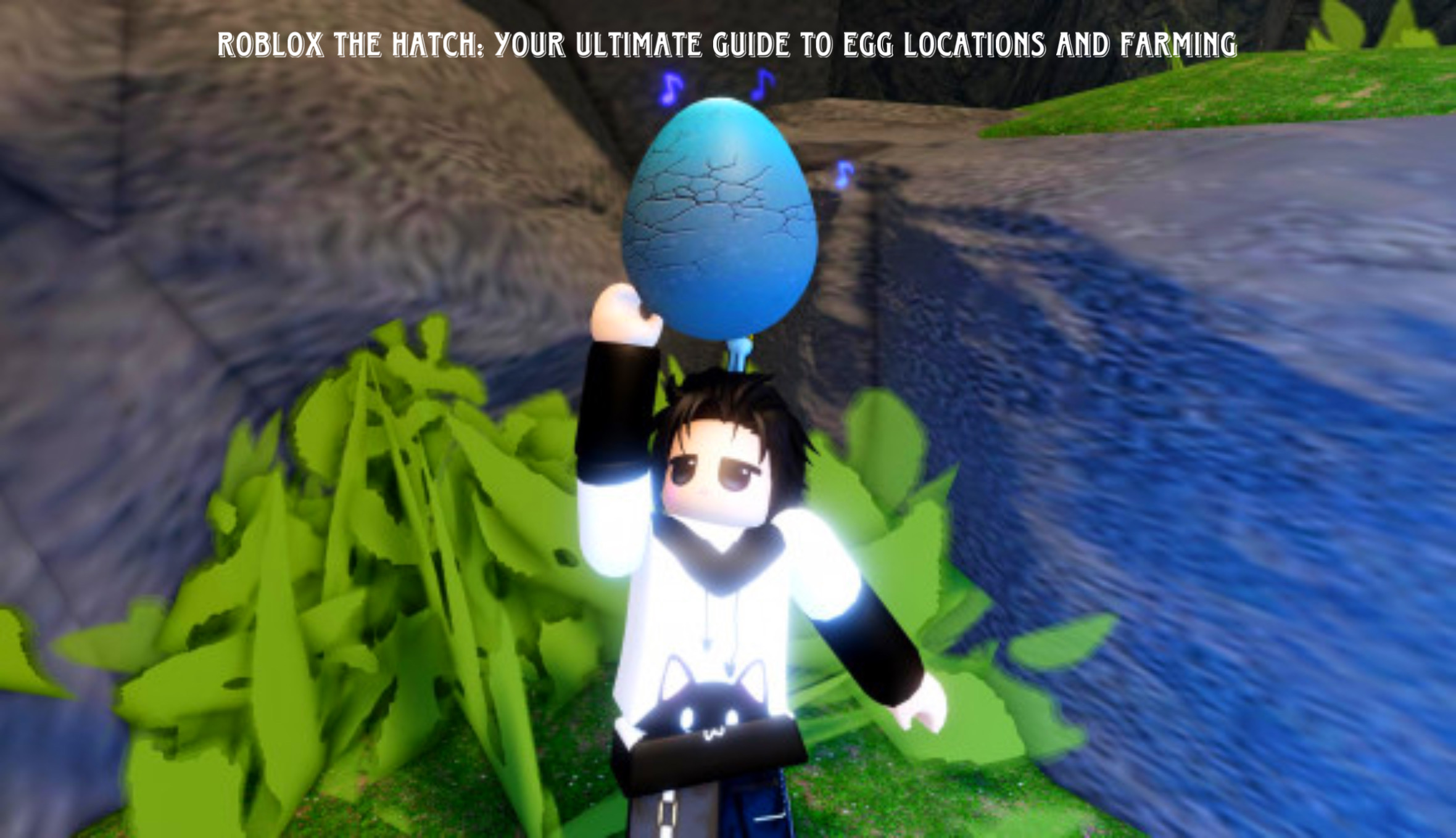 Read more about the article Roblox The Hatch: Your Ultimate Guide to Egg Locations and Farming