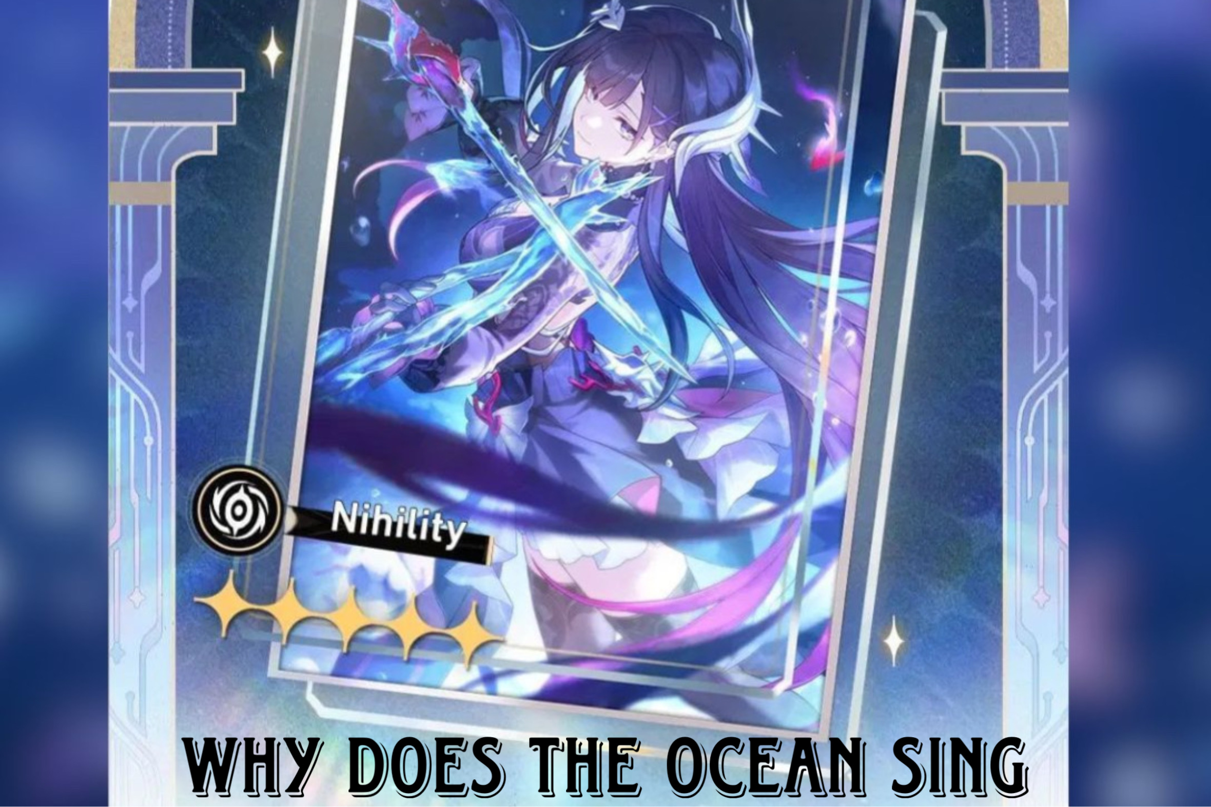 Read more about the article Why Does the Ocean Sing – Light Cone Guide for Honkai Star Rail